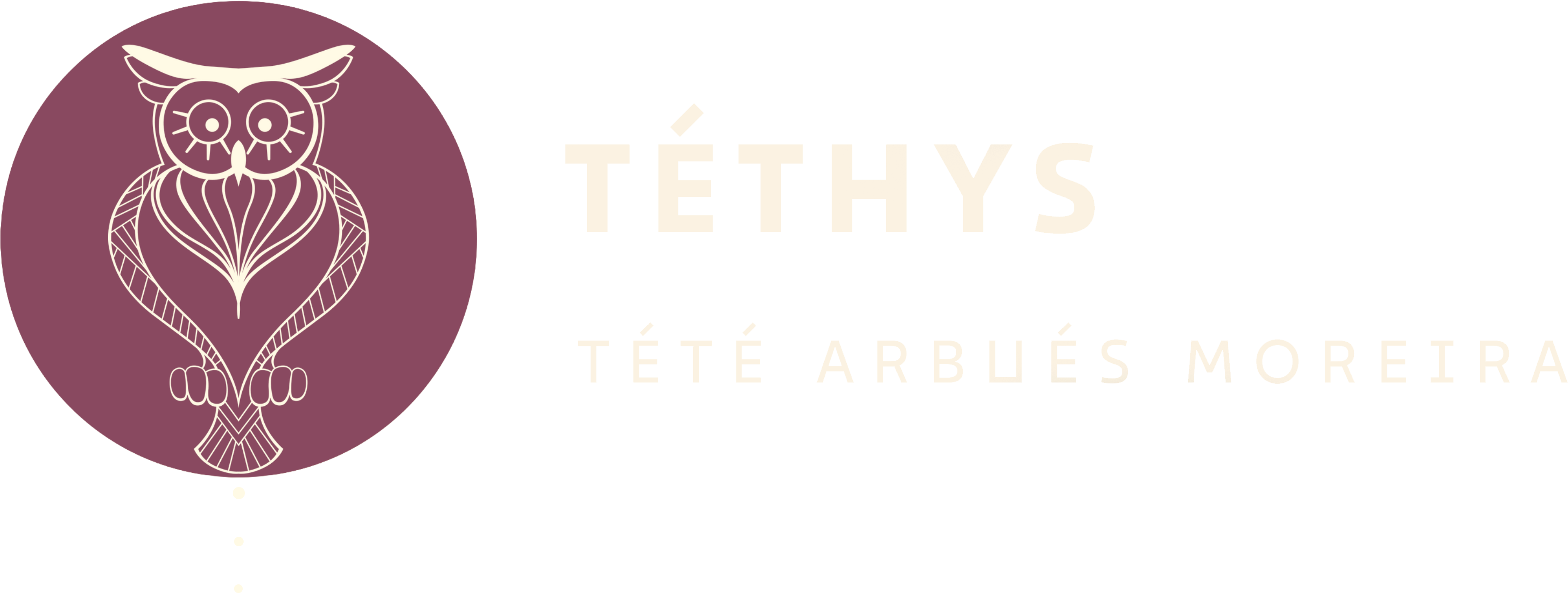 Téthys — Tété Arbués Moreira